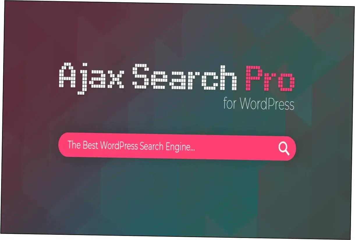 Ajax Search Pro Nulled Plugin Download