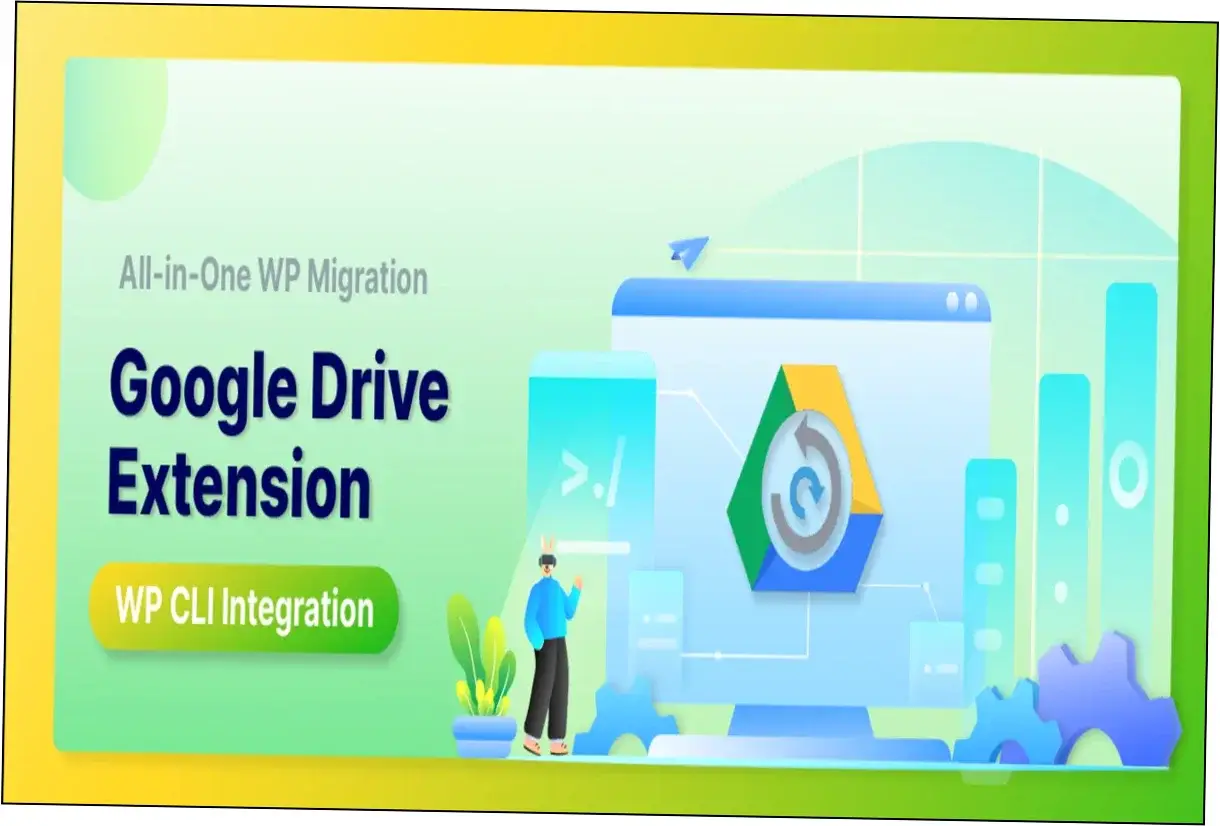 All-in-One WP Migration Google Drive Extension Nulled Download