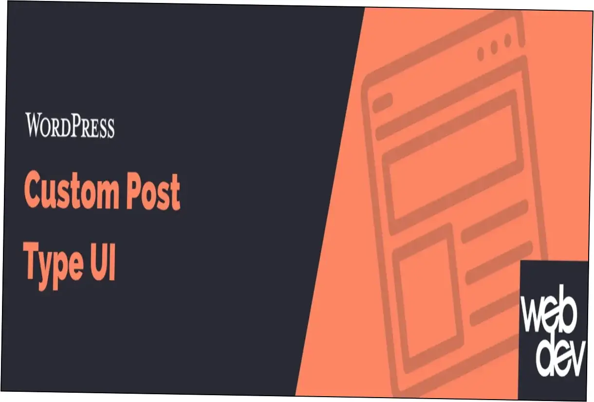 Custom Post Type UI Extended Nulled Download
