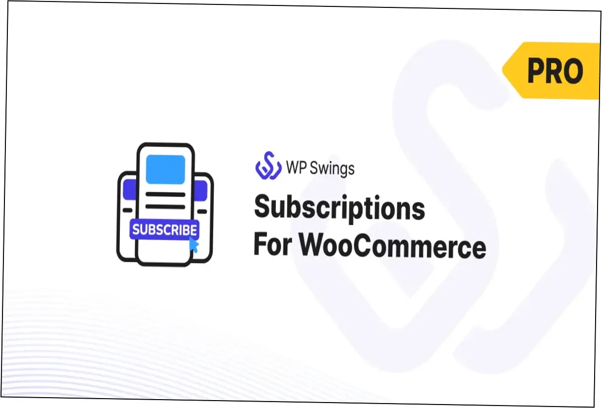 Subscriptions for WooCommerce Pro Nulled Download