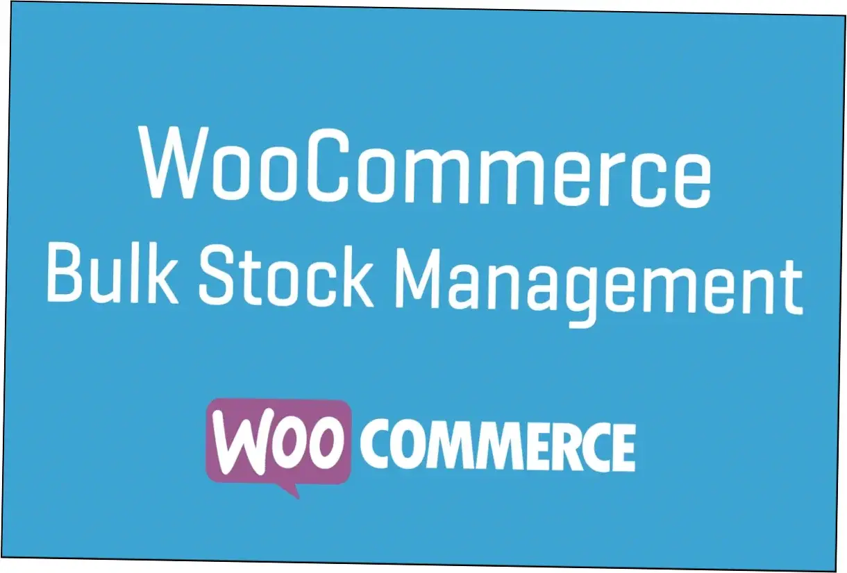 WooCommerce Bulk Stock Management Nulled Download