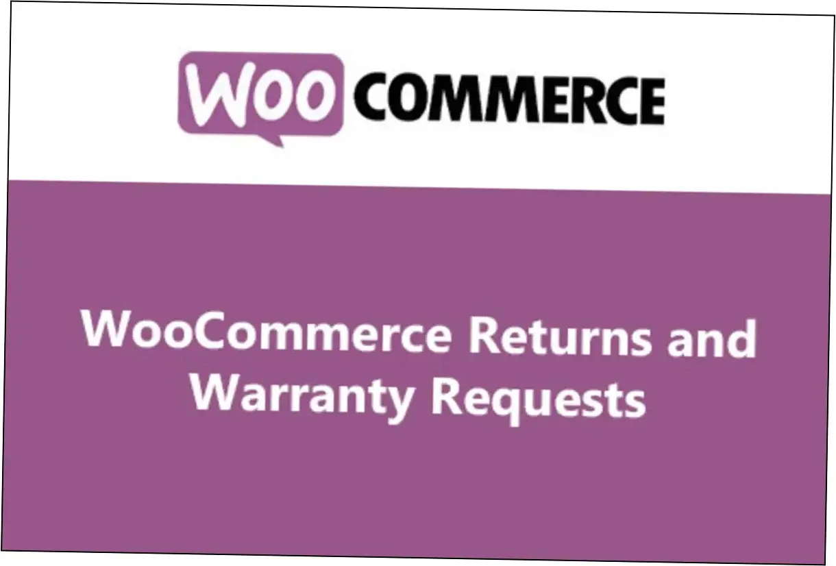 WooCommerce Returns Warranty Requests Nulled Download